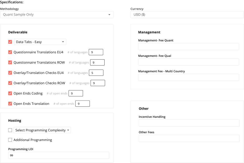 Specifications: methodology, currency, deliverables and fees